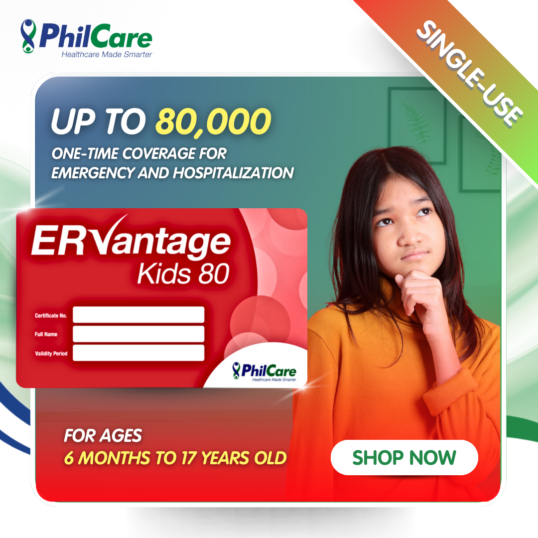 Emergency Health Insurance for Kids – PhilCare ER Vantage 80 – PHILCARE